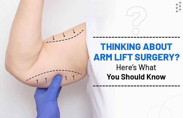 Thinking-About-Arm-Lift-Surgery